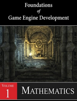 Foundations_of_Game_Engine_Development_Vol_1_Mathematics_Lengyel.pdf